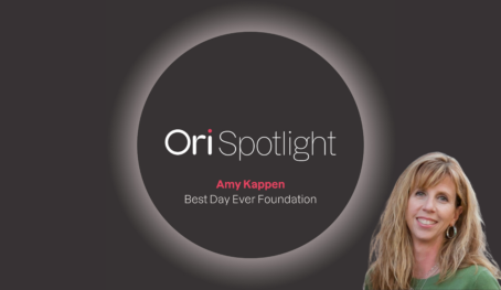 View Ori Spotlight #26 – Amy Kappan, The Best Day Ever Foundation